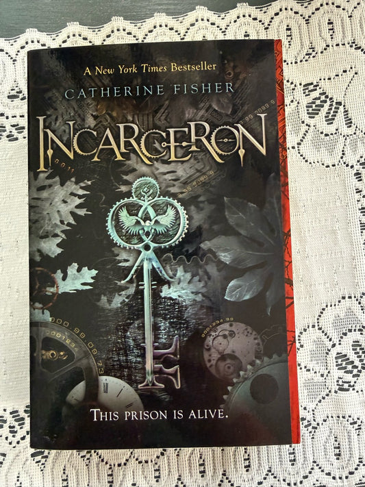 Incarceron — Catherine Fisher